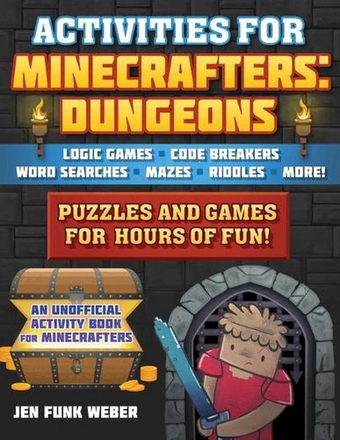 Activities for Minecrafters: Dungeons: Puzzles and Games for Hours of Fun! - Log