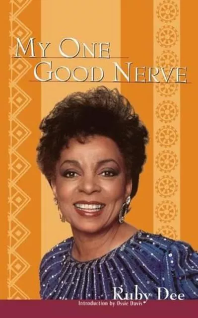 My One Good Nerve by Ruby Dee (English) Paperback Book