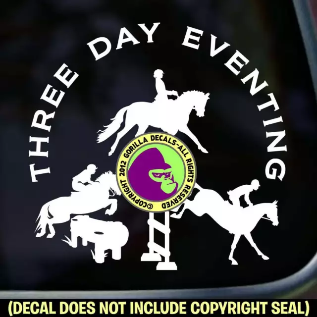 3 DAY EVENTING Vinyl Decal Sticker Eventer Horse Rider Jumper Car Trailer Sign