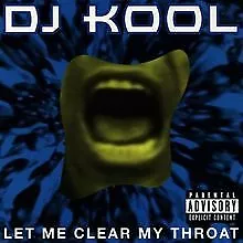 Let Me Clear My Thro de DJ Kool | CD | état bon