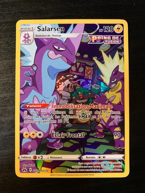 Carte Pokémon Salarsen GG09/GG70 EB12.5 Epée & Bouclier Zenith Suprême FR NEUF