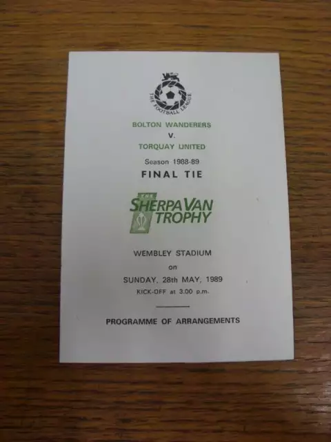 28/05/1989 Football League [Sherpa Van] Trophy Final: Bolton Wanderers v Torquay