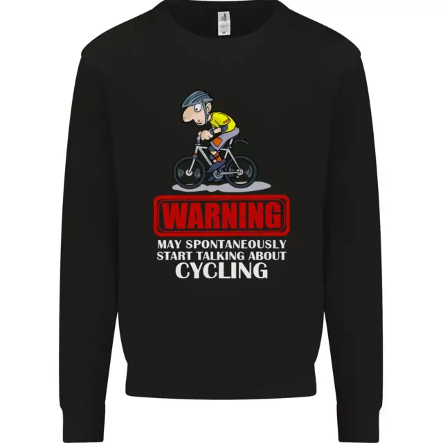 May Start Talking About Cycling Funny Kids Sweatshirt Jumper
