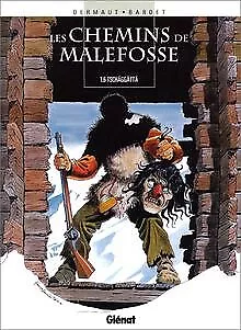 Les Chemins de Malefosse, tome 6 : Tschäggättä | Buch | Zustand sehr gut