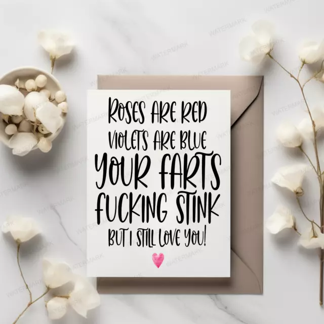 Roses are red, your farts stink Valentines Day Card I Funny Card I Humour card