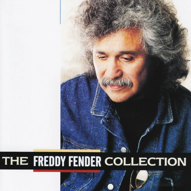 FREDDY FENDER - THE COLLECTION CD ~ GREATEST HITS~BEST OF ~ 60's & 70's *NEW*