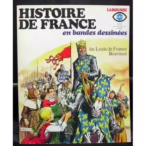 Histoire de France en BD N° 6 - Les Louis de France: Bouvines  EO TBE