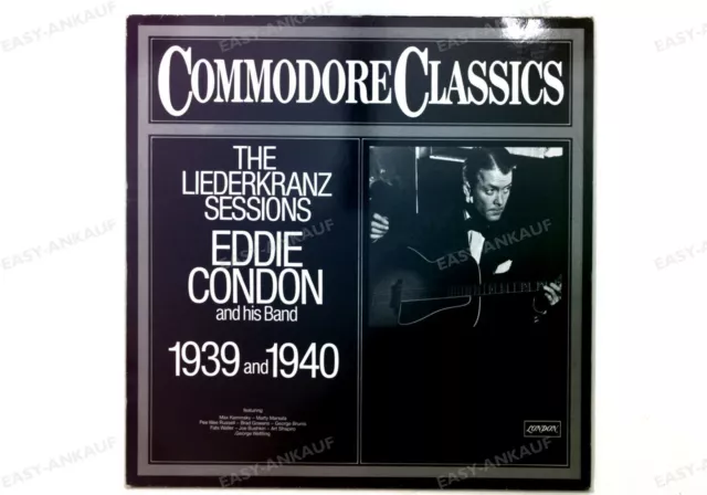 Eddie Condon And His Band-The Liederkranz Sessions 1939 And 1940 GER LP 1980 .