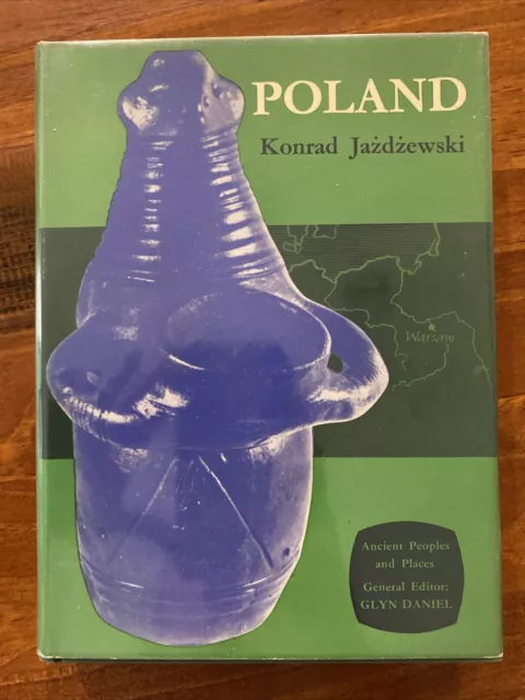 Poland By Konrad Jażdżewski Ancient Peoples And Places 1965 FIRST EDITION