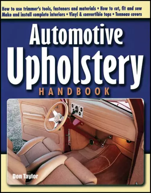 Automotive Upholstery Handbook By Don Taylor