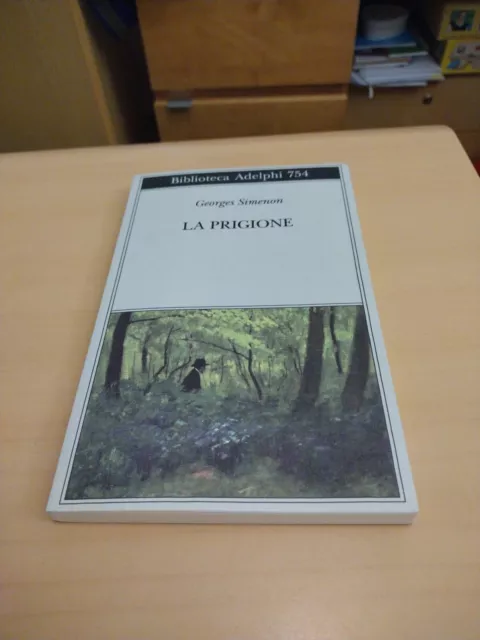 La Prigione Georges Simenon Adelphi 2024