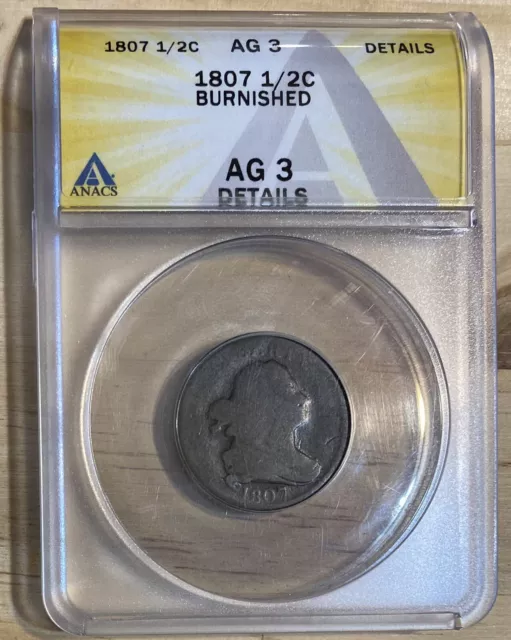 1807 Draped Bust Half Cent ANACS AG3 Details