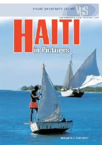 Haiti in Pictures (Visual Geography (Twenty-First Century)) - GOOD