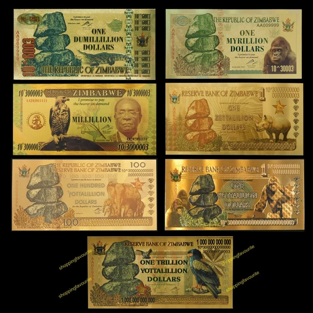 Zimbabwe Gold Foil High Value Notes 7 Pcs Dumillillion to Trillion Yottalillion