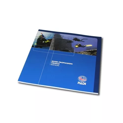 PADI Diver Propulsion Vehicle Specialty Manual 79309