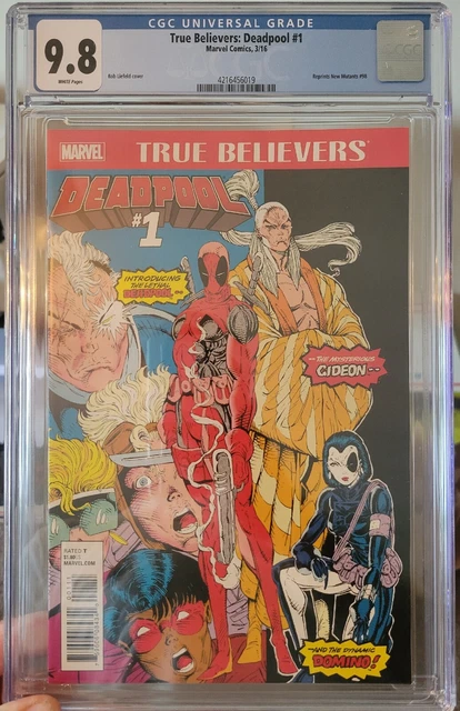 True Believers Deadpool #1 CGC 9.8 (2016) Reprints New Mutants #98 Rob Liefeld