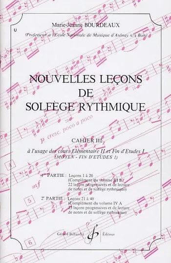 Nouvelles Lecons de Solfege Rythmique Volume 3 [Broché] Bourdeaux, M.-j.