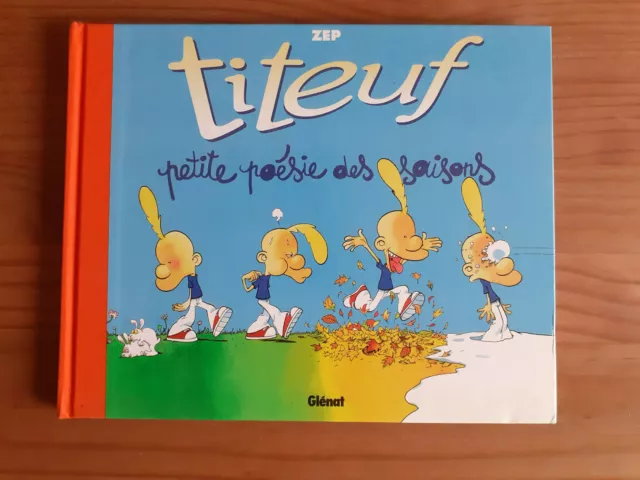 Titeuf - Petite Poésie Des Saisons - Zep - Eo 2005