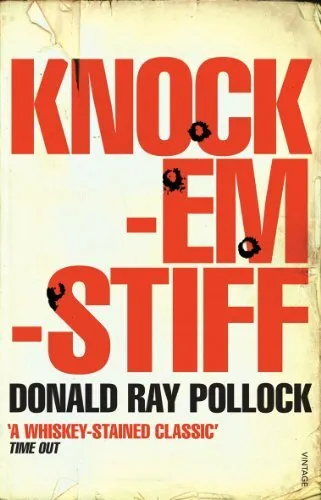 Knockemstiff: Pollock Donald Ray, Pollock, Donald Ray