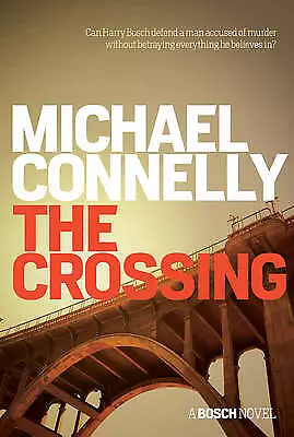 The Crossing - Michael Connelly - Large Paperback SAVE 25% Bulk Book Discount