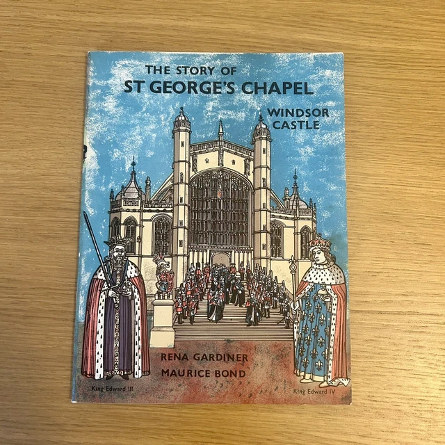 THE STORY OF St George’s Chapel Windsor Castle Guide Book £64.00 ...
