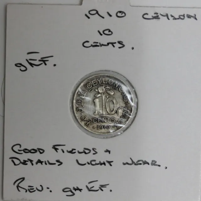 Ceylon (Sri Lanka) 10 Cents 1910 Silver (JF22)