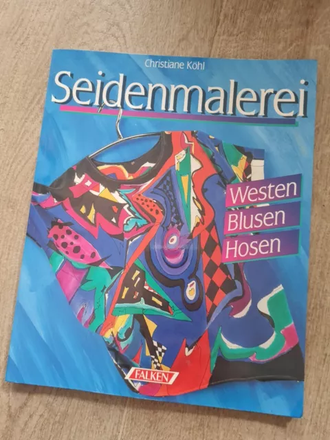Seidenmalerei Westen Blusen Hosen Christiane Köhl