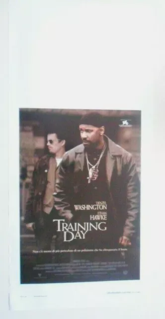 LOCANDINA FILM "TRAINING DAY" -Denzel Washington/Ethan Hawke- cm 34 x71