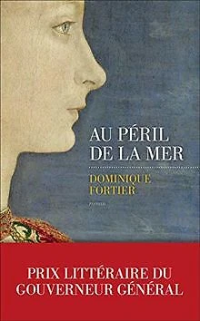 Au péril de la mer de FORTIER, Dominique | Livre | état très bon
