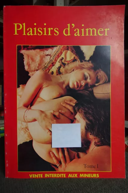 Curiosa-Plaisirs D’aimer-1979-Encyclopédie Des Pratiques Sexuelles-Photos