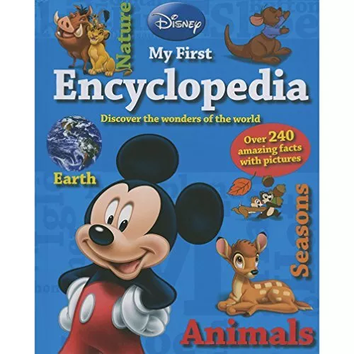 Disney My First Encyclopedia: Over 240 Amazing Facts wi... by Parragon Books Ltd