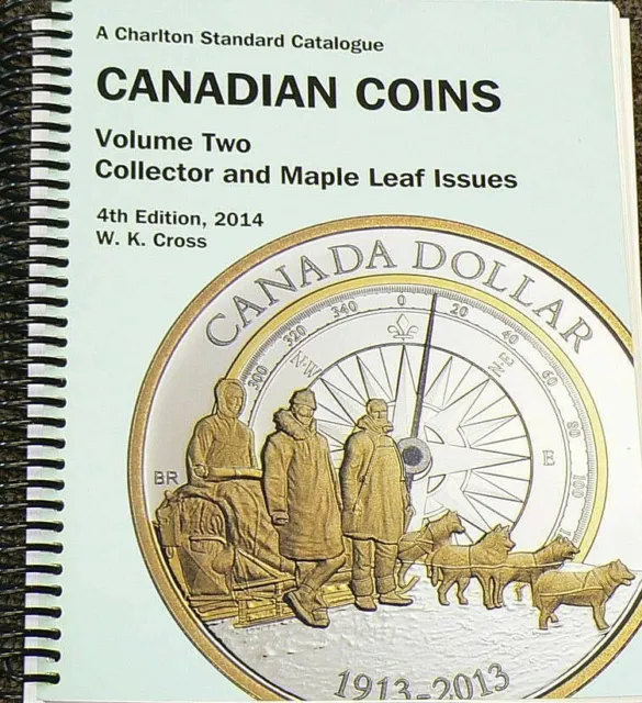 Canada Coin Catalogue 2014 Charlton Vol.2 #4303*