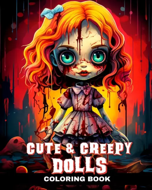 Regina Peay | Cute and Creepy Dolls Coloring Book | Taschenbuch | Englisch