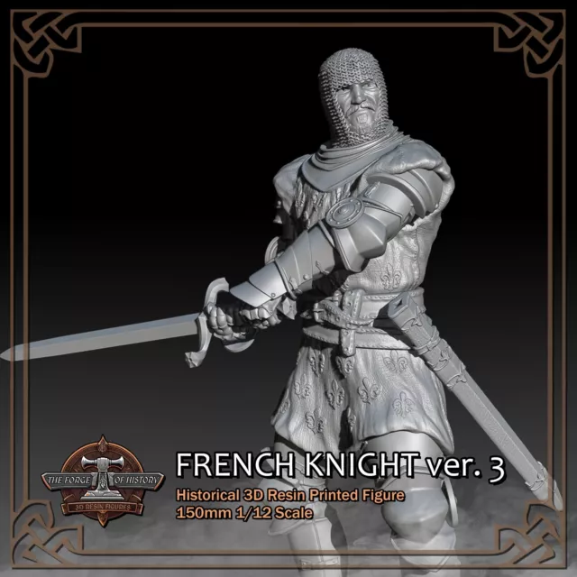 Medieval French Knight Ver.3 - 150mm 1:12 Historic Figure - 3D Resin Print Model