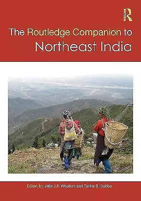 The Routledge Companion to Northeast India - 9780367725662