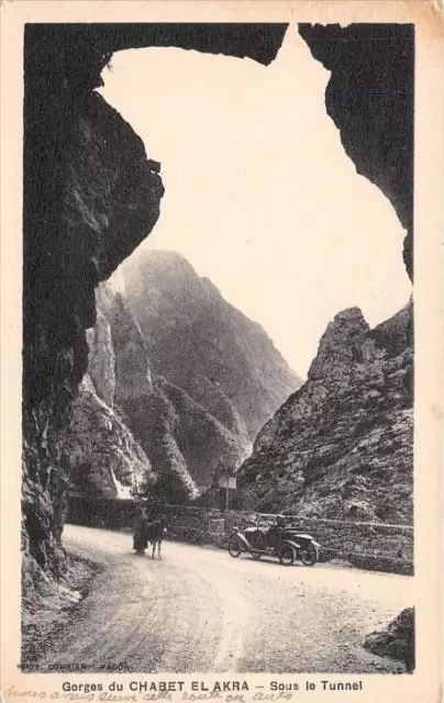 Cpa Algerie Gorges Du Chabet El Arka Sous Le Tunnel