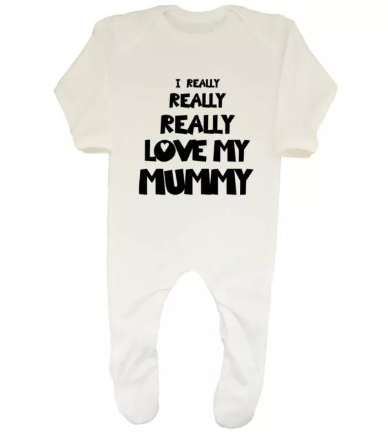 I Really Really Love My Mummy Baby Grow Sleepsuit Boys Girls