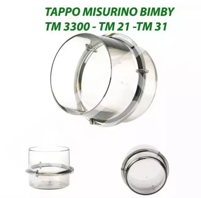 MISURINO TAPPO BICCHIERINO Bimby Tm5/6 Tm31, Tm 21, Tm 3300