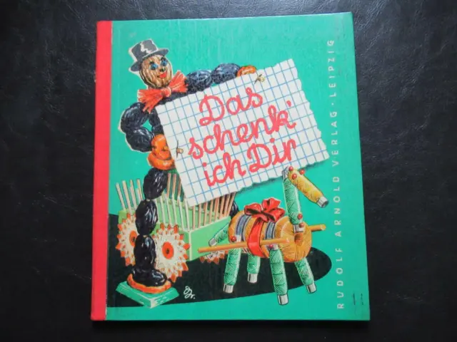 Das schenk ich dir- Weihnachten-Basteln DDR Bastelbuch Rudolf Arnold Verlag