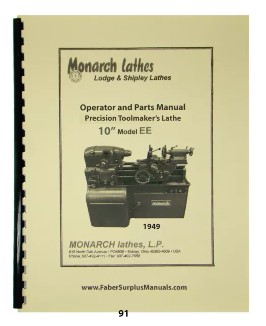 Monarch 10" Model EE Toolmaker's Lathe 1940's-1950's Operator & Parts Manual #91