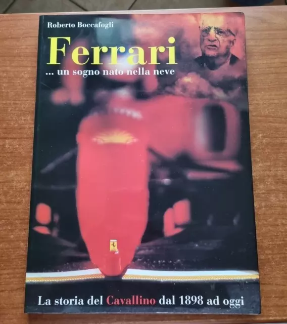 Boccafogli - Ferrari Un Sogno Nato Nella Neve - Sep - 1997-V