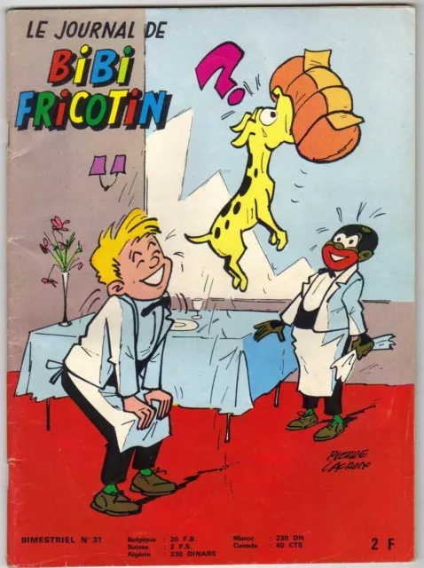 Le Journal Bibi Fricotin N° 31 " Jeunesse / Joyeuse " De 1969