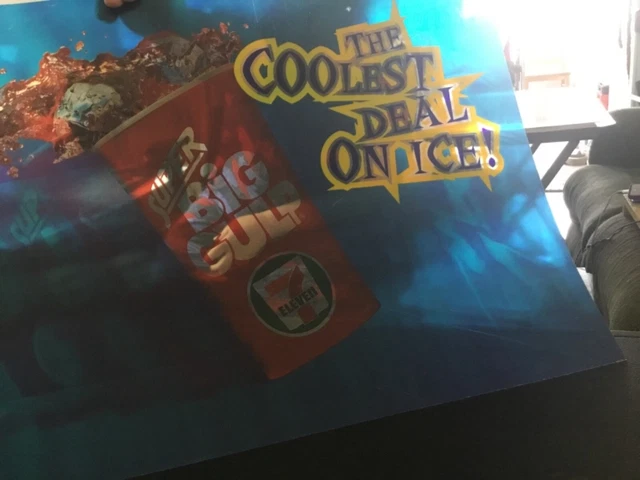 7-11 Big Gulp Soda Machine "The coolest Deal on Ice" Advertising Sign