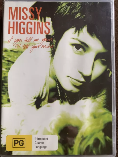 Music DVD: Missy Higgins - If You Tell Me Yours, I’ll Tell You Mine