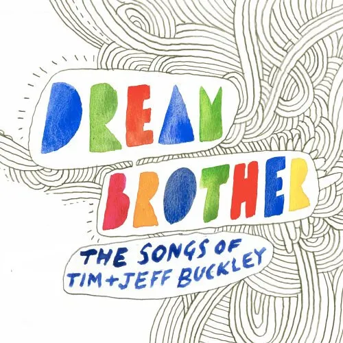 Various - Dream Brother  The Songs Of Tim  Jeff Buckley - New CD - B5783z