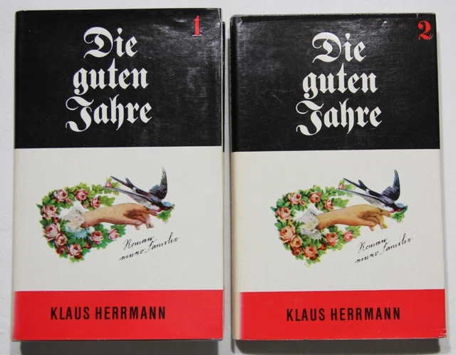 Die guten Jahre Klaus Hermann Erster Weltkrieg Kaiserreich Roman Deutsches Reich