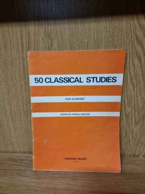 50 Classical Studies for Clarinet - Pamela Weston: 1976 Fentone Music (16f)