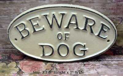 Beware of Dog Oval Cast Iron Sign Shabby Chic Off White Wall Gate Fence Plaque