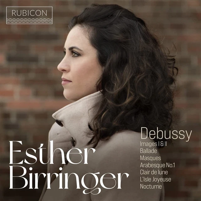 Esther Birringer - Debussy: Images I & II/Ballade/Masques/Arabesque No. (NEW CD)