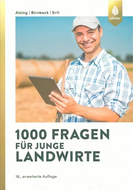 Alsing: 1000 Fragen für junge Landwirte Handbuch/Ratgeber/Landwirtschaft/Agrar